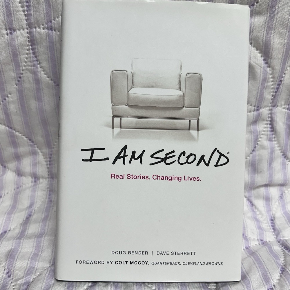 I Am Second: Real Stories. Changing Lives. - Hardcover - VERY GOOD